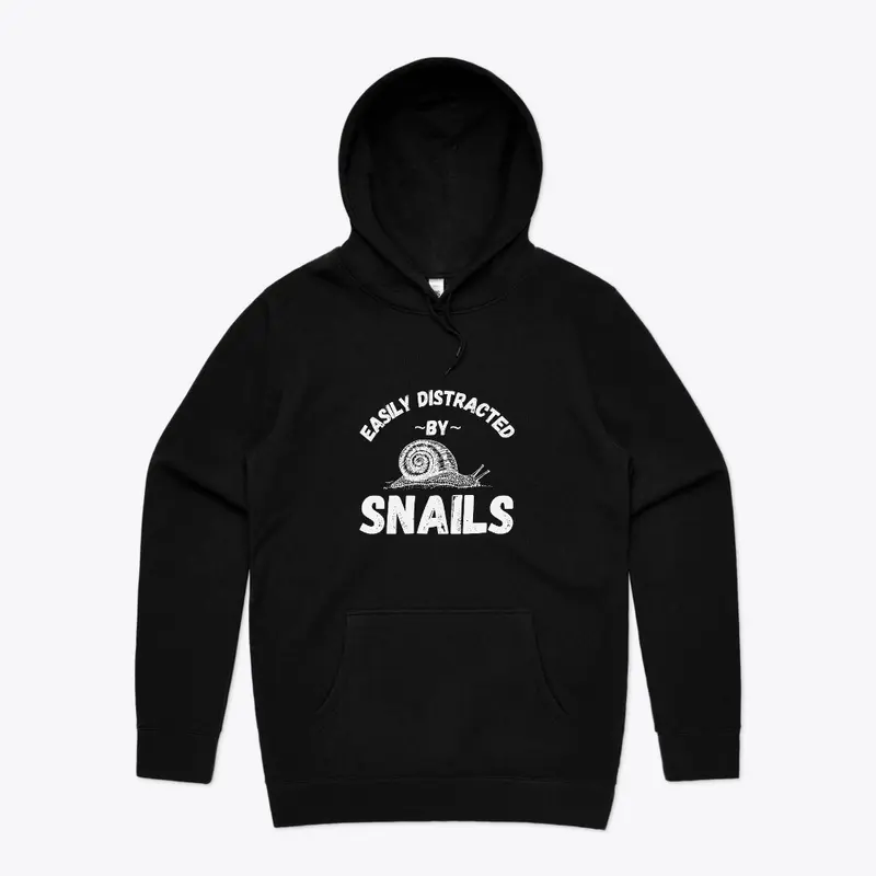 Easily distracted by snails hoodie